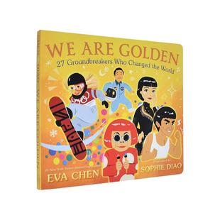 Chen纸板书FEIWEL 书978 金子总会发光改变世界 6岁进口原版 FRIENDS3 Golden英文儿童绘本人物传记Eva Are 27位人物We 现货