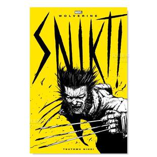 英文漫画进口原版 书Wolverine Snikt NiheiVIZ 金刚狼Snikt Tsutomu Media 预售