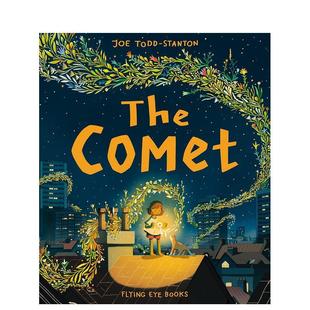 Joe 2023卡内基插画奖短名单 书Flying Stanton进口原版 Todd 6岁精装 Comet英文儿童绘本自我认知情绪管理3 彗星The 现货