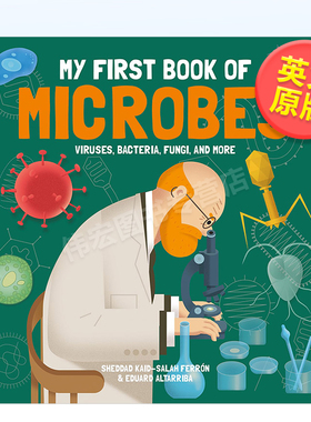 【现货】【我的苐一本】微生物书英文儿童绘本IP系列进口原版外版书精装3-6周岁【My First Book of】 MicrobesSheddad Kaid-Sal