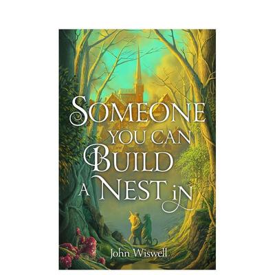 【现货】【2025年星云奖佳长篇小说奖】可以安家的人Someone You Can Build A Nest In英文文学小说John WiswellQuercus Books平装