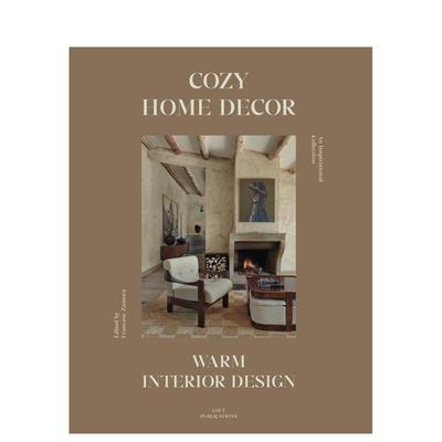 【现货】温馨宅邸治愈系家居设计指南Cozy Home Decor. Warm Interior Design英文空间与装饰精装LOFTLOFT进口原版书9788499365893