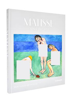 【现货】马蒂斯与海Matisse and the Sea英文外国美术20世纪Simon Kelly精装Hirmer Publishers进口原版书9783777442693