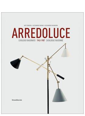 【预售】意大利灯具品牌Arredoluce 精选作品1943-1987Arredoluce 英文工业产品设计Anty Pansera精装Silvana进口原版书978883663
