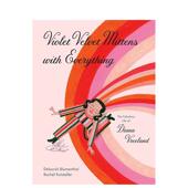 Archit Velvet 现货 Everything英文儿童艺术启蒙Deborah 紫色天鹅绒手套与一切Violet with Princeton Mittens Blumenthal精装