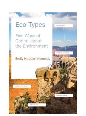 【预售】生态类型关心环境的五种方式Eco-Types英文社会科学Emily Huddart Kennedy精装Princeton University Press进口原版书978