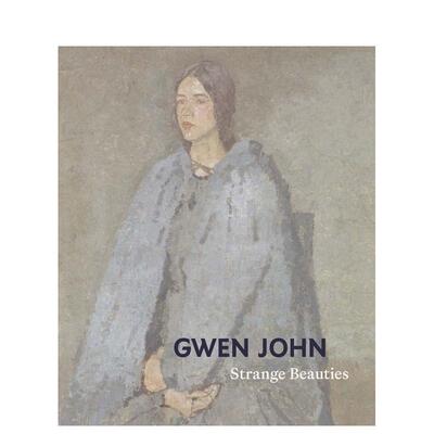 【预售】格温 约翰 隐秘之美Gwen John  Strange Beauties英文博物馆展览私人收藏画册Rachel Stratton精装Yale University Press