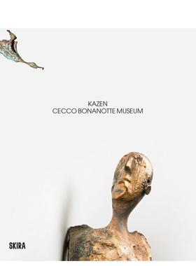 【预售】切科·博纳诺特博物馆英文博物馆展览私人收藏画册进口原版外版书精装14岁以上Cecco Bonanotte MuseumAlessSkira Edito