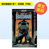 The Absolute Vol Comics Batman 预售 Zoo英文漫画图书平装 卷1动物园平装 书9781799505 蝙蝠侠 Comics进口原版