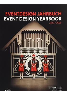 【现货】展览展示活动设计年鉴2017-2018Event Design Yearbook 2017-2018英文平面广告包装设计Janina Poesch平装AVEdition进口原