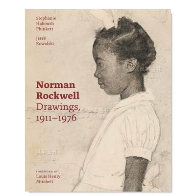 【预 售】诺曼·洛克威尔：画作：1911-1976年Norman Rockwell : Drawings, 1911-197620世纪英文艺术美术进口原版书Stephanie Hab