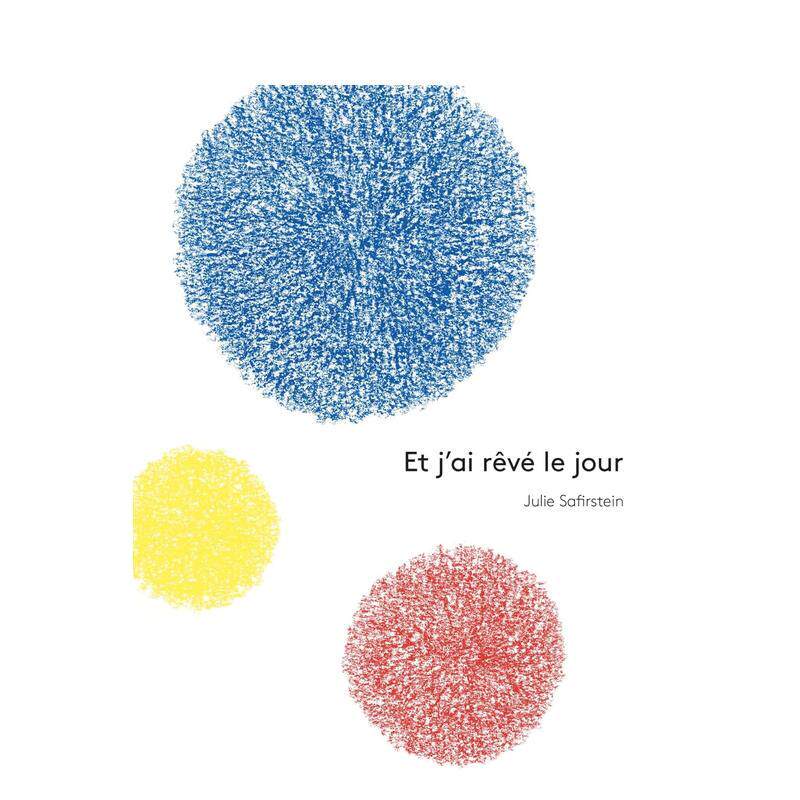 【现货】我梦想着这一天的到来Et j’ai rêvé le jour法文儿童绘本Julie Safirstein精装3-6岁Albin Michel进口原版书978222644