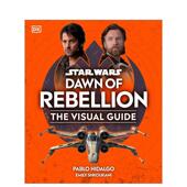 星球大战 Guide英文影视DKDK精装 Dawn Visual Wars™ 进口原版 书9780241637883 Rebellion 起义黎明视觉指南Star The 现货