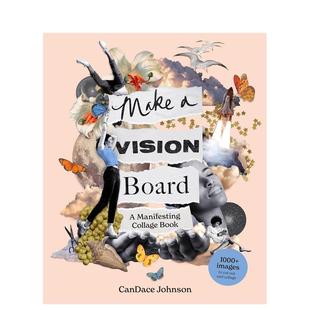 【预售】制作愿景板Make a Vision Board英文生活综合CanDace Johnson平装进口原版书Laurence King9781399614825