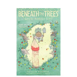 【预售】【IDW Publishing】【艾斯纳奖提名】无人可见的树下Beneath the Trees Where Nobody Sees英文漫画图书Patrick Horvath平