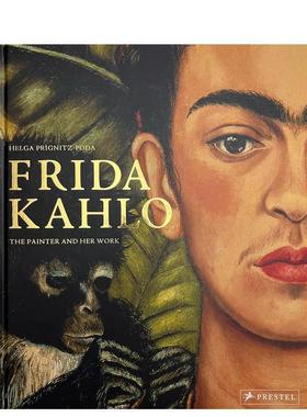 【现货】弗里达卡罗画家与她的作品Frida Kahlo英文外国美术20世纪Helga Prignitz-PodaPrestel精装进口原版书9783791379609