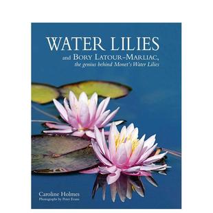 Lilies英文生活综合Caroline Holmes精装 ACC Books进口原版 睡莲Water Art 书9781870673839 预售