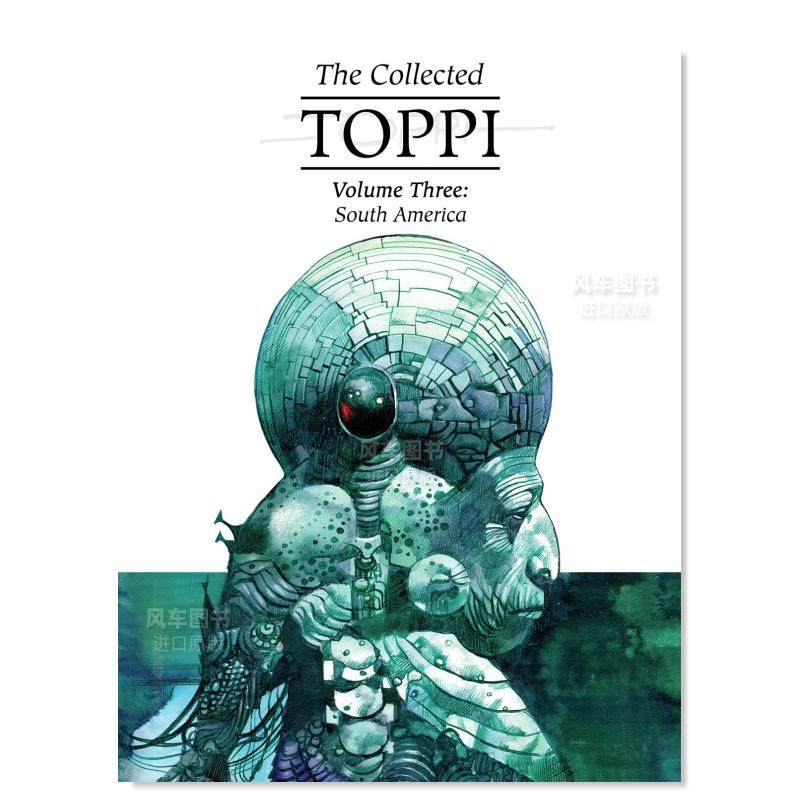 【现货】瑟吉尔·托皮合集卷3:南美洲 The Collected Toppi 3: South America精装英文原版南美洲民间传说故事进口漫画书籍-封面