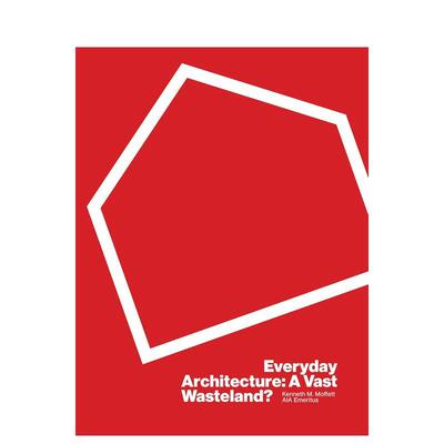 【预售】日常建筑：广袤荒原 Everyday architecture :a Vast Wasteland 原版英文建筑设计