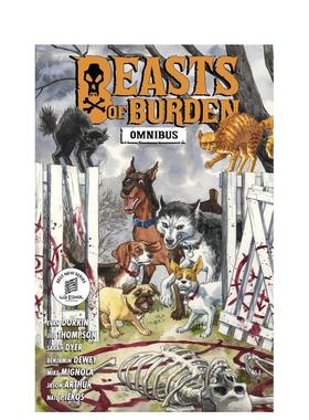 【现货】负重之兽 合集Beasts of Burden Omnibus英文漫画图书Evan Dorkin平装Dark Horse进口原版书9781506746784