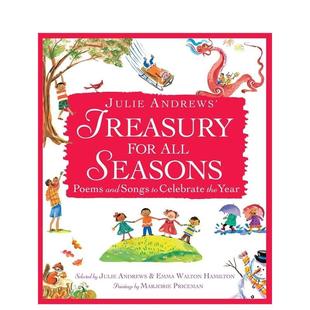 All Poems英文儿童绘本动物生态环保 四季 Andrews’ Treasury 诗歌Julie 朱莉安德鲁斯 宝库一年中关于节日 Seasons For 现货