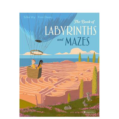 【现货】迷宫与迷宫之书The Book of Labyrinths and Mazes英文儿童艺术启蒙Finn Dean精装Prestel6-9岁进口原版书9783791374741