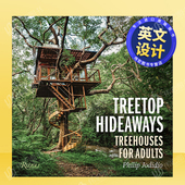 书籍Tree 现货 树屋英文建筑风格 进口原版 Hideaways 树上藏身处：成年人 for Treehouses 与材料构造设计精装 外版 Adults