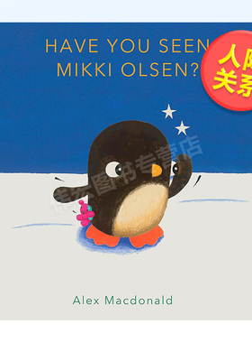 【现货】你有看到我的粉红泰迪吗？英文儿童绘本人际关系进口原版外版书平装3岁-6岁Have You Seen Mikki Olsen?Alex MacdonaldF