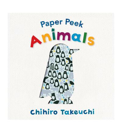 【现货】【洞洞书】动物【Paper Peek】Animals英文儿童趣味3-6岁纸板书Chihiro Takeuchi进口原版书Candlewick Press97815362114