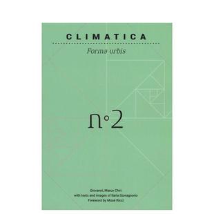 Basics 现货 Back Climatica英文建筑设计城市规划Giovanni LIStLab进口原版 城市形式 Chiri平装 气候 书 可持续性 Marco