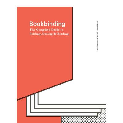 【现货】图书装订 折叠,装订完整指南Bookbinding英文平面设计Franziska Morlok 平装Laurence King进口原版书9781786271686