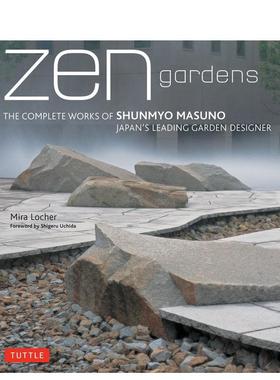 【现货】禅意花园Zen Gardens英文建筑设计园林景观Mira Locher精装Tuttle进口原版书9784805311943