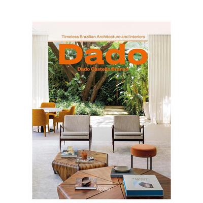 【现货】【Rizzoli】达多卡斯特罗布兰科 永恒巴西建筑与室内设计Dado Castello Branco英文建筑设计建筑师工作室Ricardo Van Ste