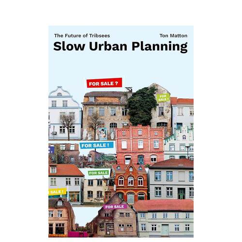 【预售】缓慢的城市规划英文建筑设计城市规划进口原版书精装Slow Urban Planning Matton著JOVIS出版