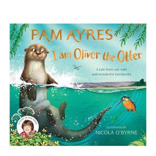 Otter英文儿童绘本动物生态环保Ayres平装 书9781529067071 我是水獭奥利弗I 9岁进口原版 Hoots3 Two the Oliver 现货