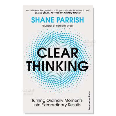 【预 售】清晰思考 Clear Thinking英文生活综合原版图书外版进口书籍 Parrish, Shane Cornerstone Press