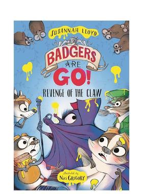 【预售】獾出击利爪复仇Badgers Are GO Revenge of the Claw英文儿童漫画David Fickling Books平装6-9岁进口原版书9781788453226