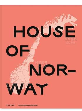 【预售】挪威之家 法兰克福应用艺术博物馆英文摄影综合作品进口原版外版书精装House of Norway: Museum Angewandte Kunst， Fra