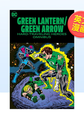 【现货】【DC Comics】绿灯侠绿箭侠艰难旅行英雄综合集英文漫画精装进口原版书Green Lantern/Green Arrow: Hard Travelin' Hero