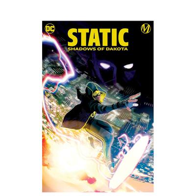 【预售】【DC Comics】静态达科他的阴影英文漫画精装进口原版书Static: Shadows of Dakota Vita Ayala  Nikolas Draper-Ivey