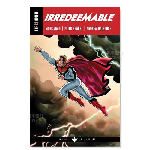 【现货】【BOOM Studios】无可救药英文漫画进口原版书精装14岁以上The Complete Irredeemable Mark Waid BOOM Studios - 封面