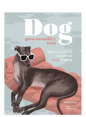 【预售】狗狗的性格测试The Dog Pawsonality Test英文生活综合Alissa Levy精装进口原版书White Lion9780711268630