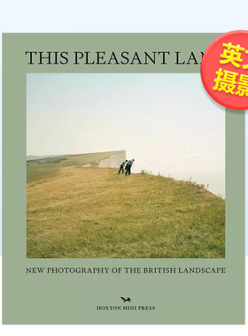 【现货】愉快之地：英国风景新照英文摄影自然景观进口原版外版书精装14岁以上This Pleasant Land: New Photography of the Brit