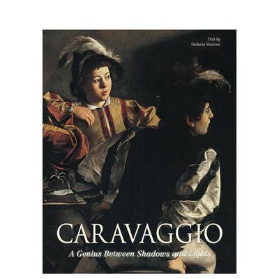 【预售】卡拉瓦乔明暗交织的天才Caravaggio 英文博物馆展览私人收藏画册Michela Gianfranceschi精装White star进口原版书978885