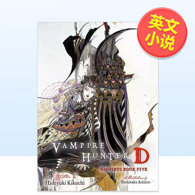 【现货】吸血鬼猎人 5Vampire Hunter D Omnibus Book Five英文文学小说平装Hideyuki Kikuchi进口原版图书Dark Horse