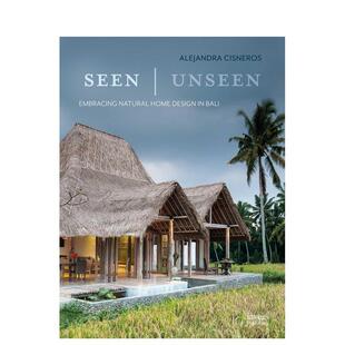 【预售】显与隐Seen | Unseen英文建筑设计风格与材料构造Alejandra Cicneros精装Images Publishing进口原版书97818 707243