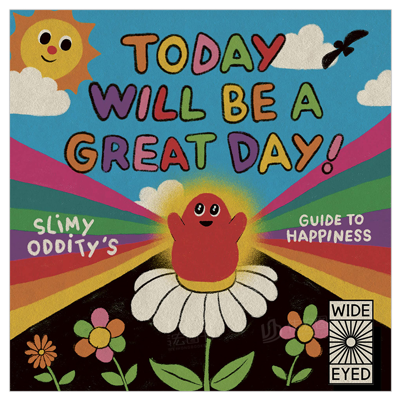 【预售】今天将会是美妙的一天英文儿童绘本自我认知情绪管理进口原版书精装Today Will Be a Great Day! Slimy Oddity著Wide
