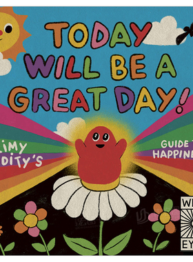 【预售】今天将会是美妙的一天英文儿童绘本自我认知情绪管理进口原版书精装Today Will Be a Great Day! Slimy Oddity著Wide