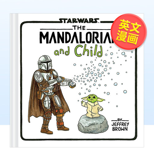 【预售】曼达洛人及之子星战英文漫画进口原版书精装14岁以上The Mandalorian and Child Jeffrey BrownChronicle Books
