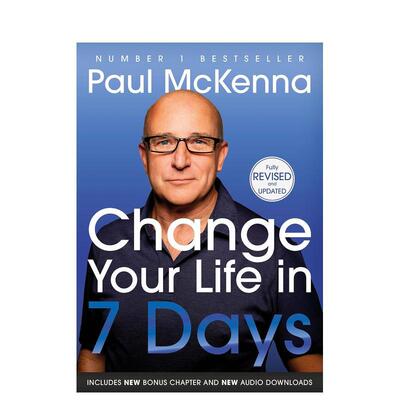 【预售】七天改变人生 榜首自助成功与幸福指南Change Your Life In Seven Days英文生活生活综合Paul McKenna平装Bantam 进口原版